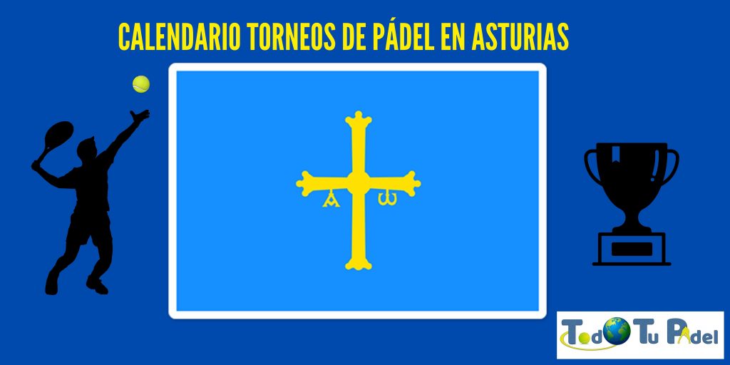 Calendario de torneos en Asturias