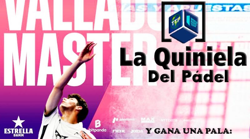 Quiniela WPT Valladolid Master