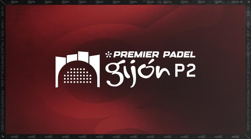 Gijón Premier Padel P2 2025